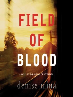 Field of Blood - Audiobook